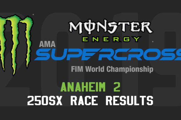 2019 Supercross Anaheim 2 250SX Race Results LABEL